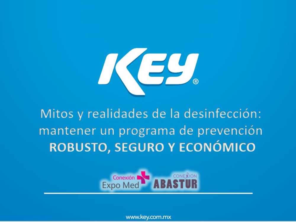 WEBINAR | Mitos y realidades de la desinfección: mantener un programa de prevención ROBUSTO, SEGURO Y ECONÓMICO