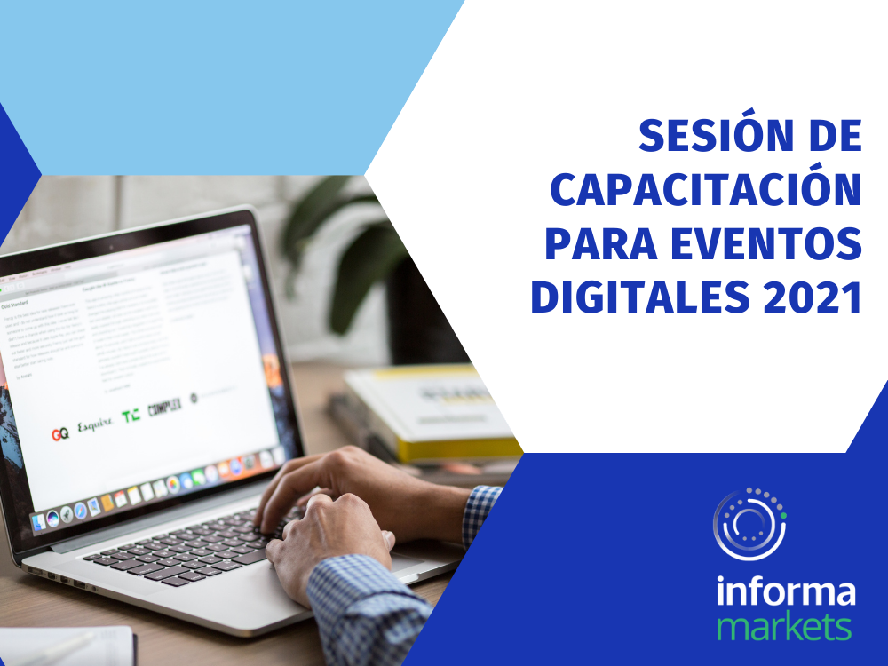 Sesión de capacitación para eventos digitales 2021 - Informa Markets México